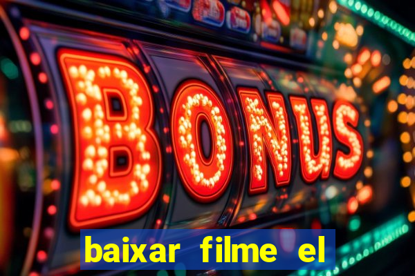 baixar filme el dorado (1966 dublado)